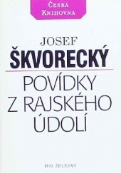 Okładka książki Povídky z rajského údolí Josef Škvorecký