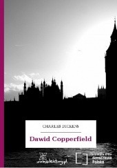 Okładka książki Dawid Copperfield Charles Dickens
