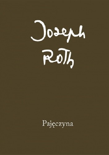 Okładka książki Pajęczyna Joseph Roth