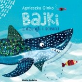 Okładka książki Bajki z dżungli i oceanu Agnieszka Ginko, Marianna Jagoda