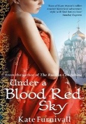 Okładka książki Under a Blood Red Sky Kate Furnivall