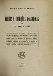 Okładka książki Lendas e tradições brasileiras Affonso Arinos