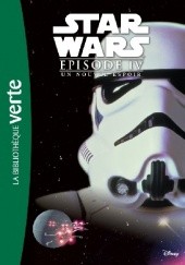 Okładka książki Star Wars - Un nouvel espoir - Le roman du film praca zbiorowa