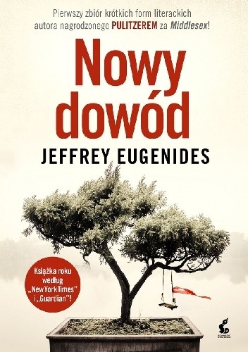 Okładka książki Nowy dowód Jeffrey Eugenides