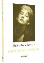 Okładka książki Porachunki z pamięcią Halina Kwiatkowska