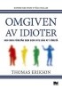 Omgiven av idioter