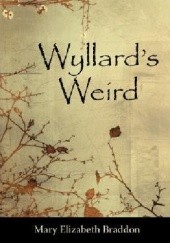 Okładka książki Wyllard's Weird Mary Elizabeth Braddon