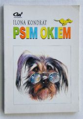 Okładka książki Psim okiem Ilona Kondrat
