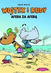 Okładka książki Wojtek i Rudy, tom 2: Afera za aferą Piotr Hołod