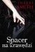 Spacer na krawędzi