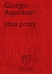 Okładka książki Idea prozy Giorgio Agamben
