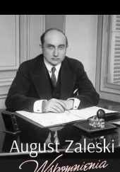 Okładka książki August Zaleski. Wspomnienia. August Zaleski