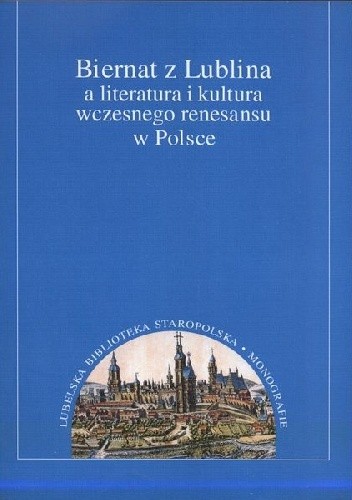 Okładki książek z serii Lubelska Biblioteka Staropolska [Monografie]