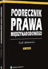 Okładka książki Podręcznik prawa międzynarodowego Lech Antonowicz