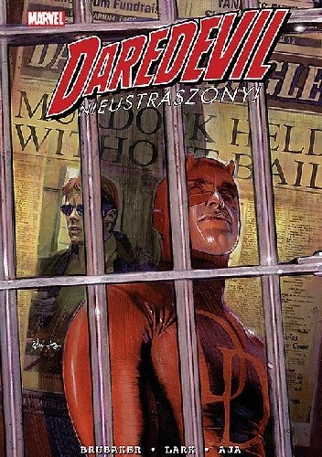 Okładka książki Daredevil. Nieustraszony! Tom 4 David Aja, Ed Brubaker, Stefano Gaudiano, Michael Lark