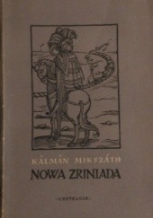 Okładka książki Nowa Zriniada Kálmán Mikszáth
