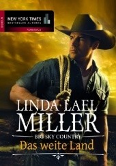 Okładka książki Big Sky Country - Das weite Land Linda Lael Miller