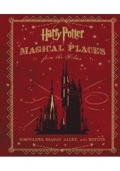 Okładka książki Harry Potter: Magical Places from the Films Jody Revenson