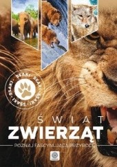 Okładka książki Świat zwierząt: Poznaj fascynującą przyrodę - ssaki Iwona Baturo