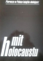 Okładka książki Mit holocaustu Robert Faurisson