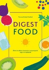 Okładka książki Digestfood. Dieta na dobre trawienie i przyswajanie tego, co najlepsze Vanessa Bedjaï-Haddad