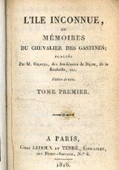Okładka książki L'ille Inconnue,  ou Mémoires du Chevalier Des Gastines. (T. 1-2) Guillaume Grivel