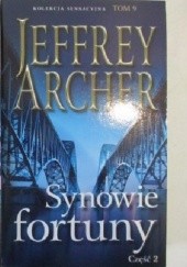 Okładka książki Synowie fortuny część 2 Jeffrey Archer