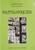 Okładka książki Polityka społeczna Kazimierz Podoski,&nbsp;Witold Turnowiecki