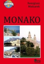 Okładka książki Monako Remigiusz Mielcarek