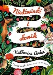 Okładka książki Niedźwiedź i słowik Katherine Arden