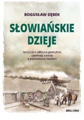 Okładka książki Słowiańskie dzieje Bogusław Dębek