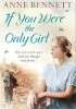 Okładka książki if You Were the Only Girl Anne Bennett