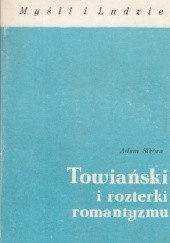 Okładka książki Towiański i rozterki romantyzmu Adam Sikora