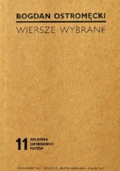 Okładka książki Wiersze wybrane Bogdan Ostromęcki