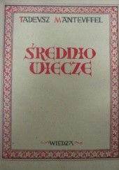 Okładka książki Średniowiecze Tadeusz Manteuffel