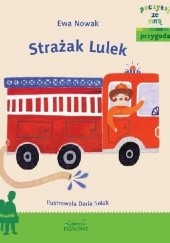 Okładka książki Strażak Lulek Ewa Nowak