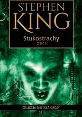 Okładka książki Stukostrachy cz.2 Stephen King