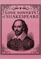 Okładka książki Love Sonnets of Shakespeare William Shakespeare