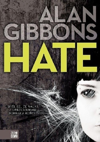 Okładka książki Hate Alan Gibbons