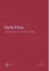 Okładka książki Facta Ficta Journal of Theory, Narrative & Media, 1 (1) 2018: Widmontologie