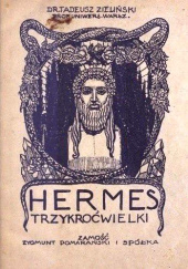 Okładka książki Hermes Trzykroć-Wielki Tadeusz Zieliński
