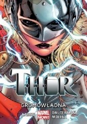 Okładka książki Thor: Gromowładna Jason Aaron, Russell Dauterman, Jorge Molina