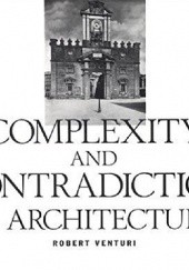 Okładka książki Complexity and Contradiction in Architecture Robert Venturi