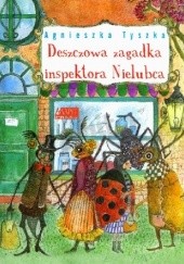 Okładka książki Deszczowa Zagadka Agnieszka Tyszka