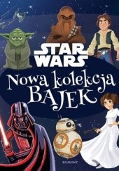 Okładka książki Star Wars. Nowa kolekcja bajek