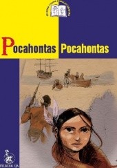 Okładka książki Pocahontas Ewa Wolańska, Adam Wolański