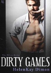 Okładka książki Dirty Games HelenKay Dimon