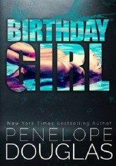 Birthday Girl - Penelope Douglas