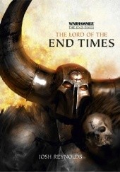 Okładka książki The Lord of the End Times Josh Reynolds