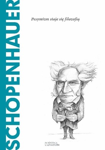Okładka książki Schopenhauer. Pesymizm staje się filozofią Joan Solé
